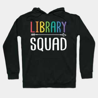 Library Squad Funny Appreciation Gift For Librarian Book Lover Hoodie